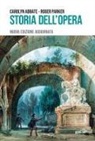 Carolyn Abbate, Roger Parker - Storia dell'opera