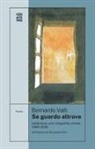Bernardo Valli - Se guardo altrove. Letteratura, arte, fotografia, cinema (1962-2019)