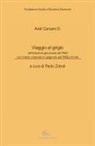 Ariel D. Canzani, Paolo Zoboli - Viaggio al grigio. Testo spagnolo a fronte