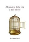 Joël Weser, Gunther Fuchs, Thorsten Hormel - Al servizio della vita e dell'amore