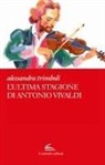 Alessandra Trimboli - L' ultima stagione di Antonio Vivaldi