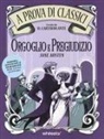 Laura Lodetti, Elisabetta Stoinich - Orgoglio e pregiudizio. A prova di classici