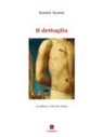 Daniel Arasse - Il dettaglio