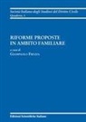 Giampaolo Frezza - Riforme proposte in ambito familiare
