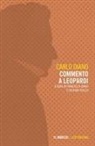Carlo Diano, Francesca Diano, Gaspare Polizzi - Commento a Leopardi