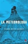 Tamar Weiss Gabbay - La meteorologa