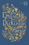 Emily Dickinson, Massimo Bacigalupo - Poesie. Testo inglese a fronte