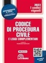 Francesco Bartolini - Il Codice di procedura civile e le leggi complementari