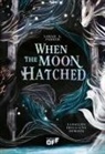 Sarah A. Parker - When the Moon Hatched. La ballata della luna infranta