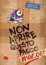 Charlotte Habersack, Fréderic Bertrand - Non aprire questo pacco. Morde!