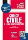 Francesco Bartolini - Il codice civile e le leggi complementari