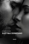 Giuseppe Bossio - Elettra e Domiziano