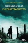 Domingo Villar - L' ultimo traghetto