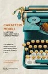 Lorenzo Mondo, Fondazione Cesare Pavese - Caratteri mobili. Le lettere degli scrittori a Lorenzo Mondo