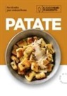 Il Cucchiaio d'Argento. Patate. 80 ricette per volersi bene