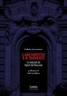 Raffaele Giannantonio - L' architetto e il diavolo. Le tentazioni dei maestri del Novecento