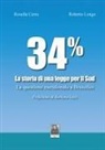 Rosella Cerra, Roberto Longo - 34% La storia di una legge per il Sud. La questione meridionale a Bruxelles