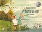 Sibylle von Olfers - La piccola storia del bambino vento