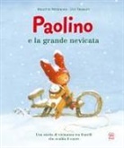 Éve Tharlet, Brigitte Weninger - Paolino e la grande nevicata