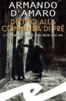 Armando D'Amaro - Delitto alla Commenda di Prè. Il commissario Boccadoro indaga
