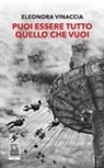 Eleonora Vinaccia - Puoi essere tutto quello che vuoi