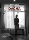 Andrea Bianco - Dacha. Una casa-famiglia a Kiev. Ediz. italiana e ucraina