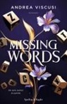 Andrea Viscusi - Missing words. Ediz. italiana