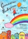 Elio Galvagno - Giovannino perdigiorno... siamo noi. Favola musicale per voce recitante, trio jazz, coro di bimbi e orchestra
