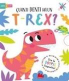 Lisa Regan, Sarah Wade - Quanti denti ha un t-rex? Scorri e scopri