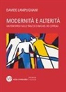 Davide Lampugnani - Modernità e alterità. Un percorso sulle tracce di Michel de Certeau