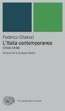 Federico Chabod - L' Italia contemporanea (1918-1948)