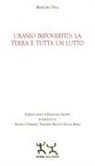 Marilina Veca - Uranio impoverito: la Terra è tutta un lutto
