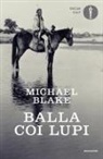 Michael Blake - Balla coi lupi