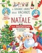 Il grande libro delle vacanze di Natale