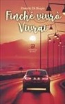 Daniele Di Biagio - Finché vivrò, vivrai