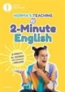 Norma Cerletti - 2-Minute English. 2 minuti al giorno per imparare l'inglese