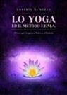 Umberto Di Nuzzo - Lo yoga ed il metodo F.E.M.A. (Fisioterapia Energetica e Medicina dell'Anima)