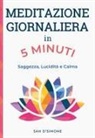Sah D'Simone - Meditazione giornaliera in 5 minuti