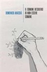 Domenico Abascià - Il comune desiderio di non essere comune