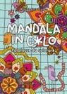 Marialetizia Pivato, Marialetizia Pivato - Mandala in c*lo. Parolacce da colorare