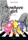 Magali Le Huche - Nowhere girl. A scuola con i Beatles