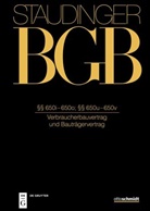 Johannes Meier, Vogel, Olrik Vogel - J. von Staudingers Kommentar zum Bürgerlichen Gesetzbuch mit Einführungsgesetz und Nebengesetzen. Recht der Schuldverhältnisse - Buch 2: §§ 650i-650o; 650u-650v