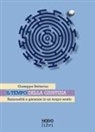 Giuseppe Battarino - Il tempo della giustizia. Razionalità e garanzie in un tempo esatto