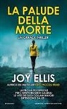 Joy Ellis - La palude della morte