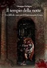 Giuseppe Carfagno - Il tempio della notte. Un difficile caso per il commissario Costa