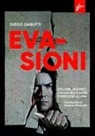 Diego Gabutti - Evasioni. Spillane, Adorno, Cocco Bill e altre torte con la lima