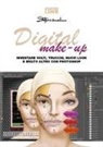Stefano Anselmo - Digital make-up. Inventare volti, trucchi, nuovi look e molto altro con Photoshop