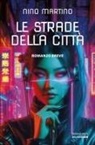 Nino Martino - Le strade della città