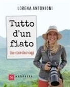 Lorena Antonioni - Tutto d'un fiato