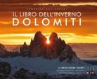Federica Cattaruzzi - Il libro dell'inverno. Dolomiti. Ediz. italiana, inglese e tedesca